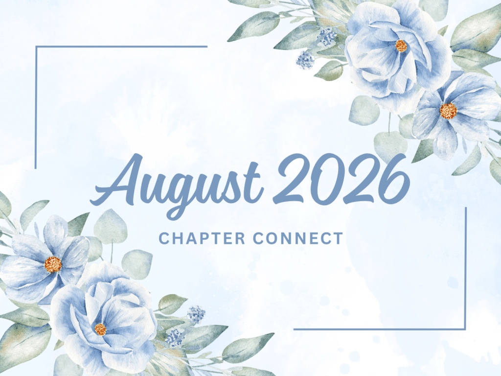 Banner announcing August 2026 Chapter Connect with blue watercolor flowers.
