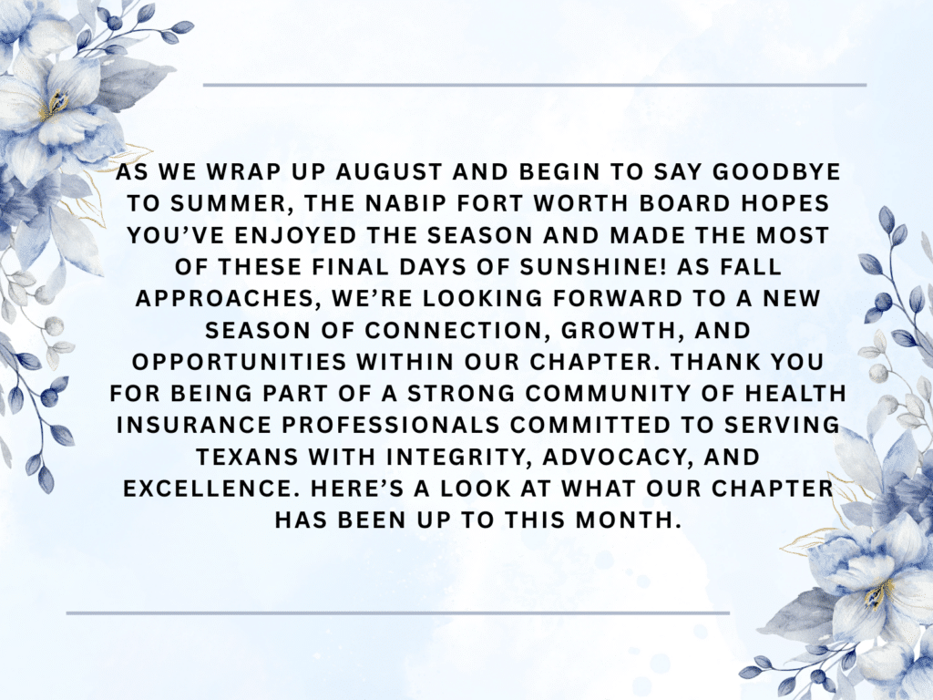 Announcement-style hero with a light blue watercolor background and blue floral borders; large bold text reads: 'As we wrap up August and begin to say goodbye to summer... here’s a look at what our chapter has been up to this month.'