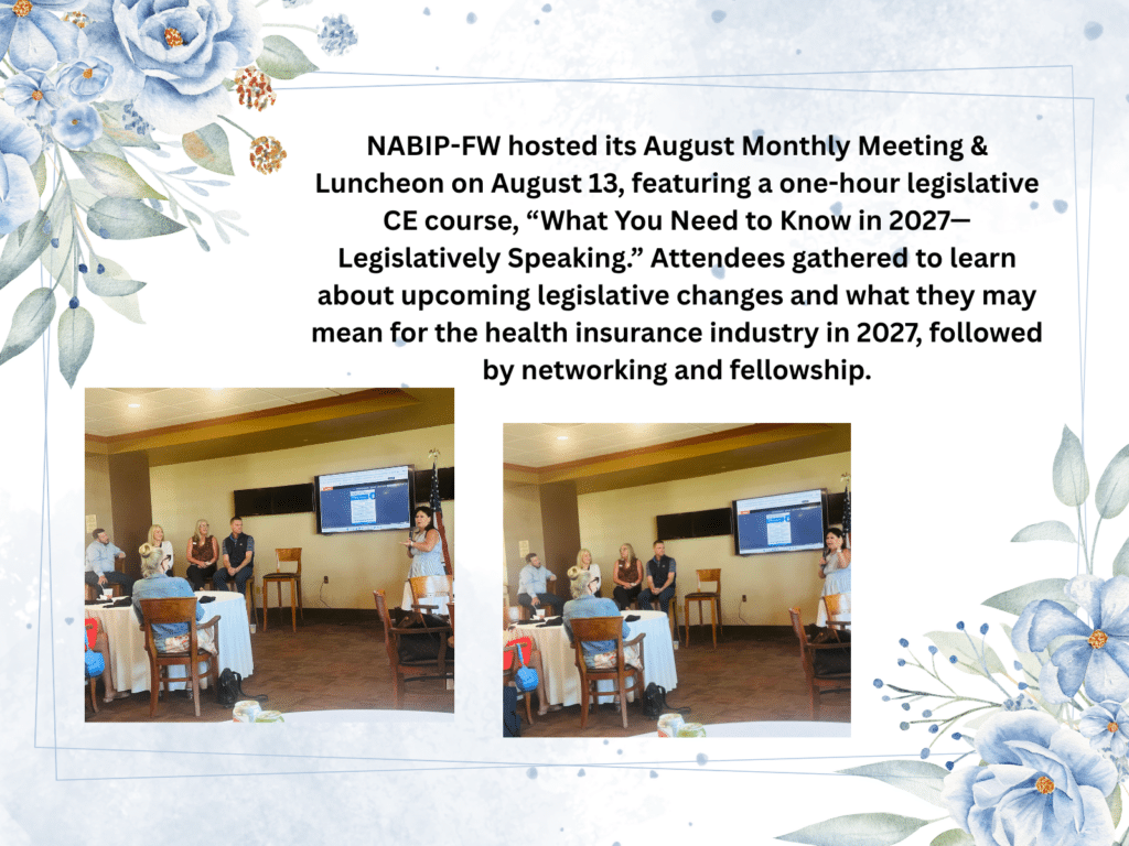 Banner slide announcing NABIP-FW's August Monthly Meeting with a blue floral border; central text about the event and topics.