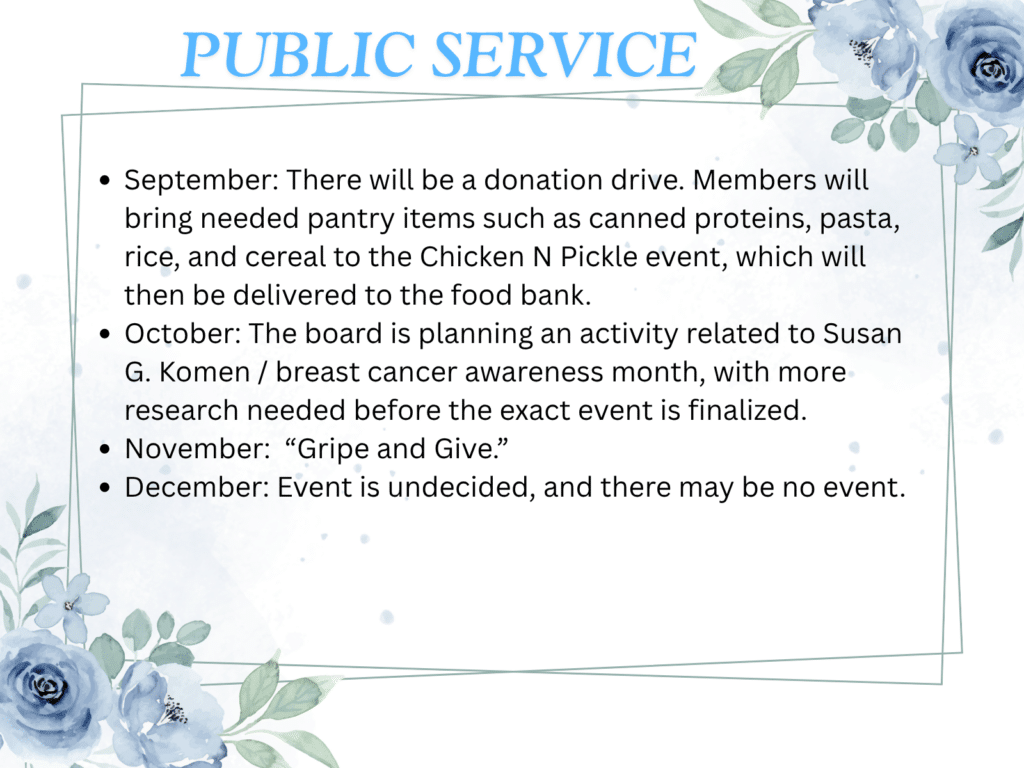 Slide titled Public Service with bullet items: September donation drive for pantry items, October breast cancer awareness planning, November 'Gripe and Give', December undecided.